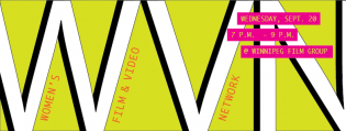 Women’s Film & Video Network – Sept / Oct / Nov Meet-ups