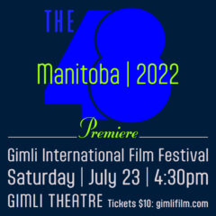 48 Film Festival logo advertising the Manitoban Premiere at the Gimli International Film Festival